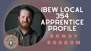 Meet Rowdy Roddom IBEW Local 354 Apprentice [upl. by Rashidi]