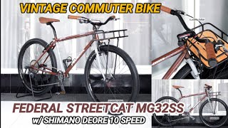 Vintage Commuter Spec Gravel • Federal StreetCat MG32SS w Shimano Deore 10 Speed by TusteloBike 🔥 [upl. by Hollister]