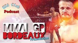 Cédric Doumbè vs Florent Burillon  présentation MMA GP Bordeaux [upl. by Meehaf]