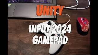 Unity Gamepad using the newest input system [upl. by Mikkanen492]