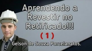 APRENDENDO A REVESTIR COM RETIFICADO  1 [upl. by Leanor]