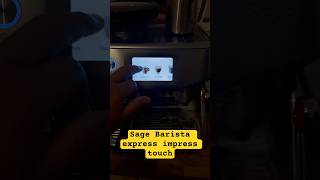 Sage barista express impress touch espresso barista coffee sage [upl. by Nemzaj]