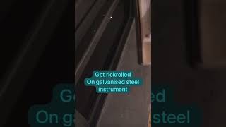 Back with galvanised steel memes meme instrumental music rickroll [upl. by Norene]