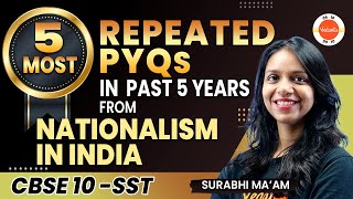 Top 5 Repeated Questions From Nationalism In India  CBSE Class 9 SST [upl. by Niggem]