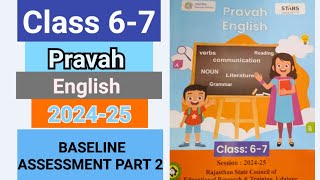 Class 67 pravah workbook English 202425 answer  Baseline Assessment Part 2  mggs kaksha 67 [upl. by Maillw]