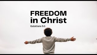 FREEDOM IN CHRIST WEDNESDAY BIBLE STUDY  FOURSQUARE VGC  JULY 03 2024 [upl. by Ydnak]