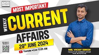 📰 Weekly Current Affairs Update 29 june 2024 for SSC amp Banking Exams  Plutus Academy  Vicky Sir [upl. by Llekcir]