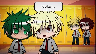 If Deku Was Emotionless BkDk  BakuDeku  BNHA  MHA  Gacha Club Skit [upl. by Ansilma]