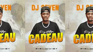 DJ Seven Cadeau [upl. by Edson]