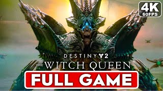 DESTINY 2 THE WITCH QUEEN Gameplay Walkthrough Part 1 CAMPAIGN FULL GAME 4K 60FPS  No Commentary [upl. by Maillil]