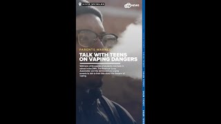 Parents urged to discuss dangers of vaping with kids [upl. by Banky472]