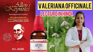 VALERIANA OFFICINALE homeopathic medicine from Allen’s keynote materia medica in Hindi [upl. by Hesky]