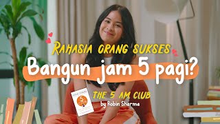 Rahasia orang sukses bangun jam 5 pagi Maudy Ayundas Booklist [upl. by Rickert]