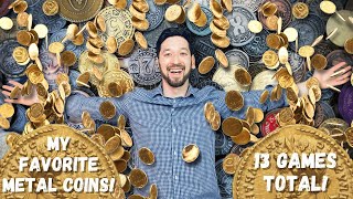 My Top 10 3 Metal Coin Sets for Board Games [upl. by Huxley]