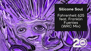 Silicone Soul  Fahrenheit 625 feat Franklin Fuentes WRC Mix [upl. by Myrlene119]