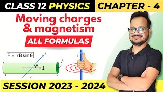 Moving Charges amp Magnetism all Formulas  Class 12 Physics Chapter 4  NCERT  CBSE Board [upl. by Meirrak452]