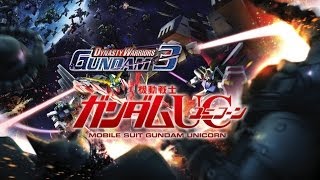 Dynasty Warriors Gundam 3  Mobile Suit Gundam Unicorn  Day of the Unicorn [upl. by Chandal596]