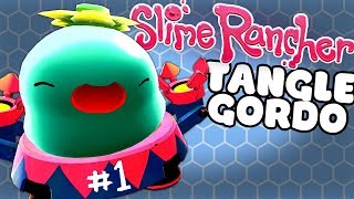 CATCHING ALL GORDOS PART 1  Slime Rancher 101 Gameplay [upl. by Parhe]