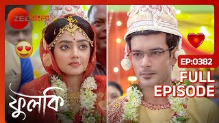 ফুলকি ও রোহিতের শুভদৃষ্টি  Phulki  Full Ep 382  Phulki Rohit  Zee Bangla [upl. by Oneil61]