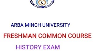 FRESHMAN HISTORY MID EXAM ARBA MINCH UNIVERSITY arbaminch history freshman historyexam amu [upl. by Bradshaw]