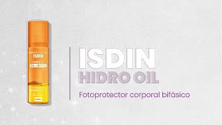 ISDIN Fotoprotector Hydro OilLínea Estética [upl. by Ioyal689]