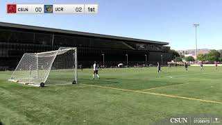 CSUN Womens Soccer vs UC Riverside [upl. by Stock]