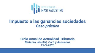 Caso práctico Impuesto a las ganancias sociedades con material [upl. by Enrica]