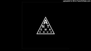 Antemasque  01  4AM [upl. by Neron]