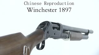 Chinese reproduction Winchester 1897 [upl. by Anirda]