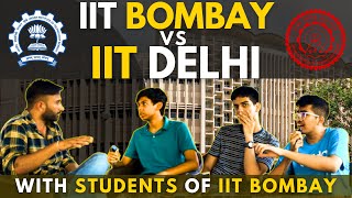 IIT Bombay vs IIT Delhi A detailed Discussion [upl. by Etnohc]