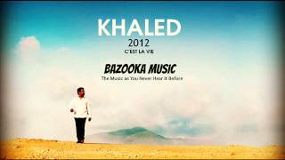 10Cheb Khaled  Bab Jenna  الشاب خالد 2012  باب الجنه [upl. by Cramer]