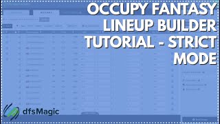 Occupy Fantasy Lineup Builder  Strict Mode Tutorial [upl. by Bain770]