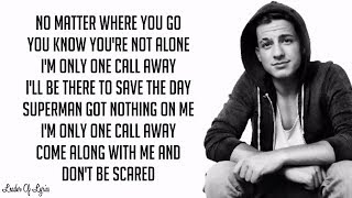 Charlie Puth  ONE CALL AWAY Lyrics [upl. by Akedijn202]