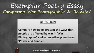 GCSE Grade 9 Power and Conflict Poetry Essay – Comparing ‘War Photographer’ and ‘Remains’ AQA 2019 [upl. by Shargel]