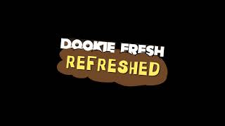 Dookie Fresh Refreshed Announcement Trailer [upl. by Eerrehc111]