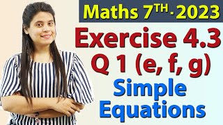 Q 1 efg Ex 43  Simple Equations  Chapter 4  Maths Class 7th  NCERT [upl. by Elrahc155]