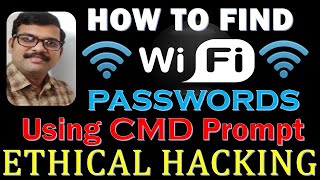 How to Find WiFi Passwords using CMD prompt in Windows OS  Show WiFi Password  Ethical Hacking [upl. by Eyllib]