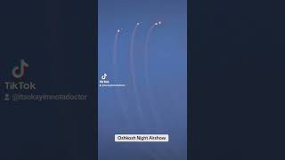 Oshkosh 2024 Night Airshow [upl. by Ahtnicaj592]