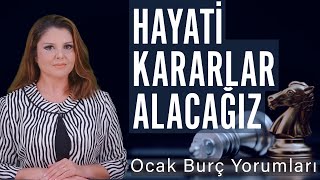 Ocak 2024 Burç Yorumları Hayati Kararlar Alacağız [upl. by Waterer106]