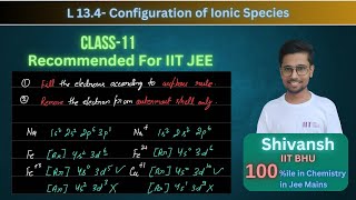 Configuration of ions class 11 structure of atom jee iitjee [upl. by Sydel499]