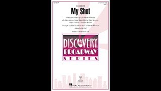 My Shot 2Part Choir  Arranged by Mac Huff [upl. by Wernher]