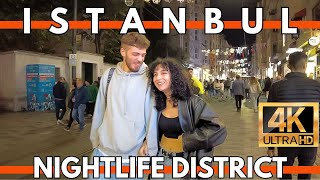 ISTANBUL NIGHTLIFE DISTRICT TURKEY 2023  4K UHD 60FPS [upl. by Annaert]