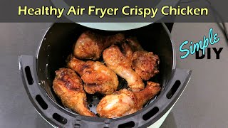 Healthy Air Fryer Crispy Chicken [upl. by Drescher]