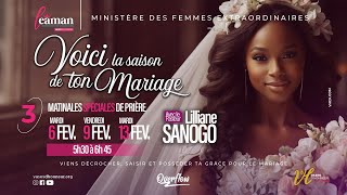 VOICI LA SAISON DE TON MARIAGE l Pasteure Lilliane SANOGO [upl. by Durrej]