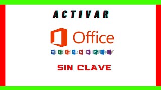 Como activar Microsoft Office Método Facil 2024 [upl. by Trevah]