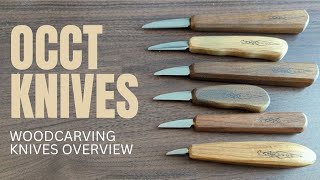 Woodcarving Knives Overview OCCT Knives [upl. by Kcirdahs]