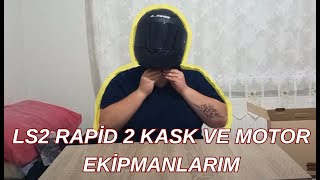 LS2 RAPİD 2 KASK ve MOTOR EKİPMANLARIM [upl. by Tracy508]