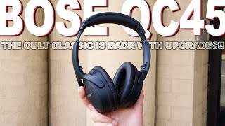 Bose QC45 Reviewed And Compared To Bose QC35 [upl. by Vassili]