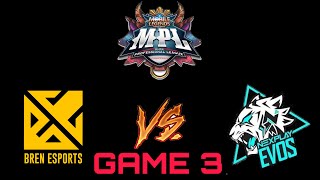 MPL SEASON 8  GAME 3 BREN ESPORTS VS NXP EVOS [upl. by Paradies]