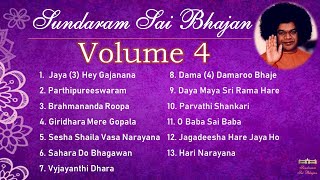 Sundaram Sai Bhajan Volume 4  Sai Bhajans Jukebox  Sathya Sai Baba Bhajans  Sundaram Bhajan Group [upl. by Atews180]